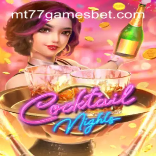 Explorando o Fascinante Mundo de CocktailNights da MT77.GAMES
