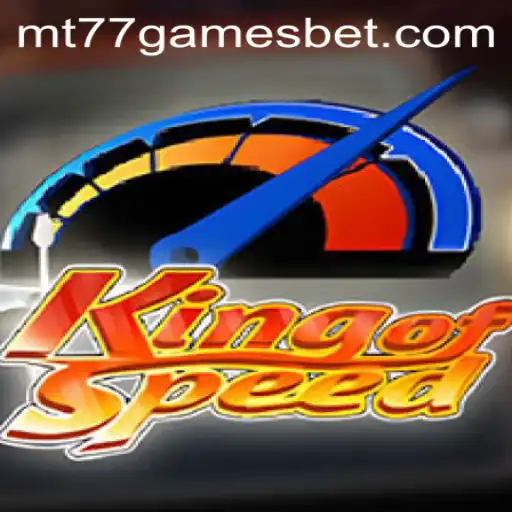 Descubra o Universo de KingofSpeed, o Novo Lançamento de MT77.GAMES