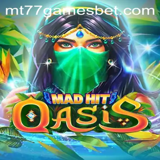 MadHitOasis: O Novo Fenômeno de Entretenimento Digital da MT77.GAMES